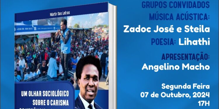 Lançamento da obra “Um olhar sociológico sobre o carisma de Venâncio Mondlane” marcado para o dia 07 de outubro em Maputo